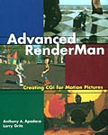 Advanced RenderMan: Creating CGI for Motion Pictures